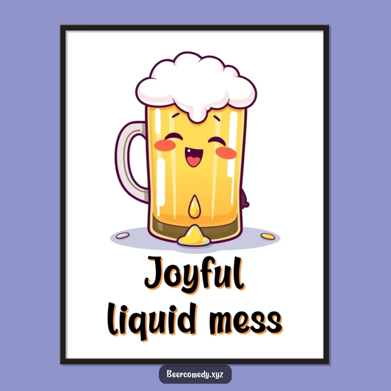 Funny Giggling Beer Pint Digital Art: Spilling Drops Art Print, Perfect Gift!