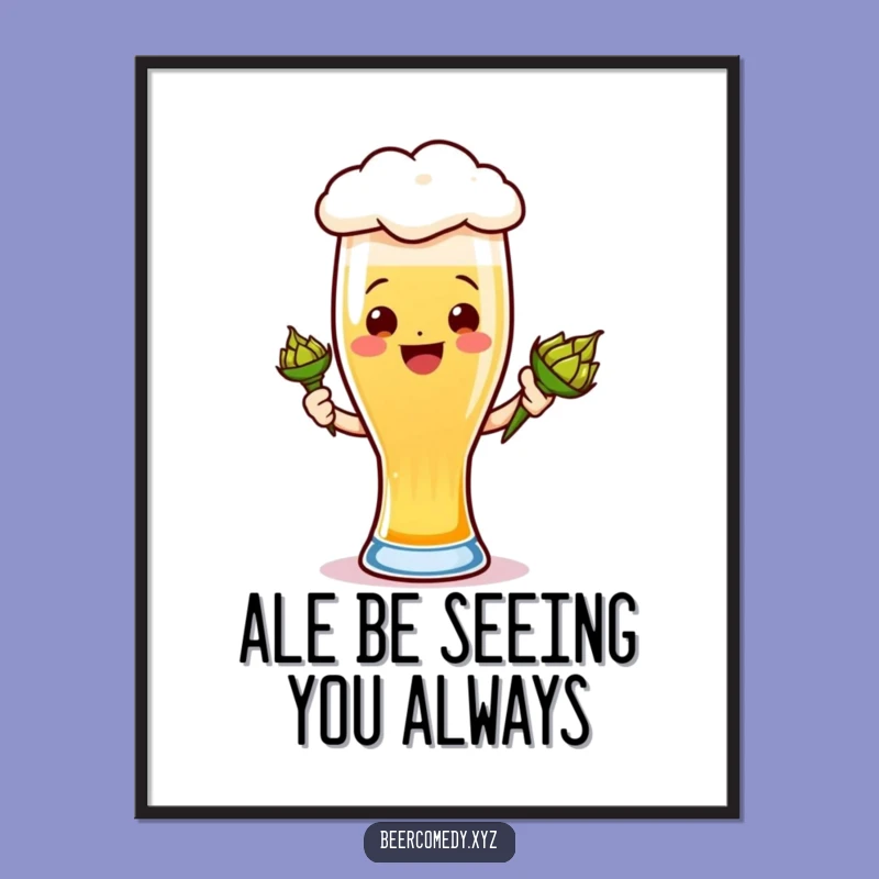 Free Printable Wall Art: Joyful Ale Glass Poster, Funny Beer Downloadable Decor