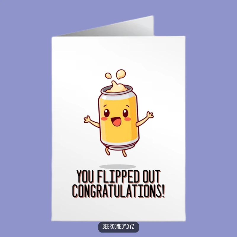 Free Printable Congrats Card: Beer Can Cartwheel for a Humorous Downloadable Celebration!
