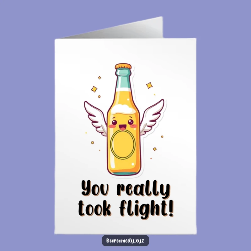 Free Printable Congrats Card: Soaring Beer Bottle for Your Humorous Downloadable Celebration!